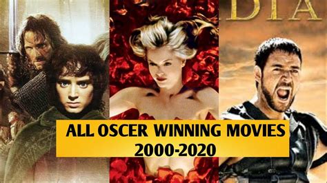 THE FULL LIST OF OSCAR WINNING MOVIE | OSCAR WINNINGS (2000-2020) - YouTube