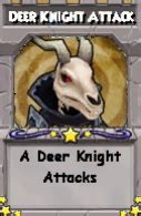 TreasureCard:Deer Knight Attack - Wizard101 Wiki