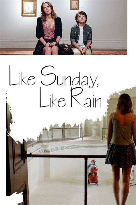 Like Sunday, Like Rain (2014) - Posters — The Movie Database (TMDB)