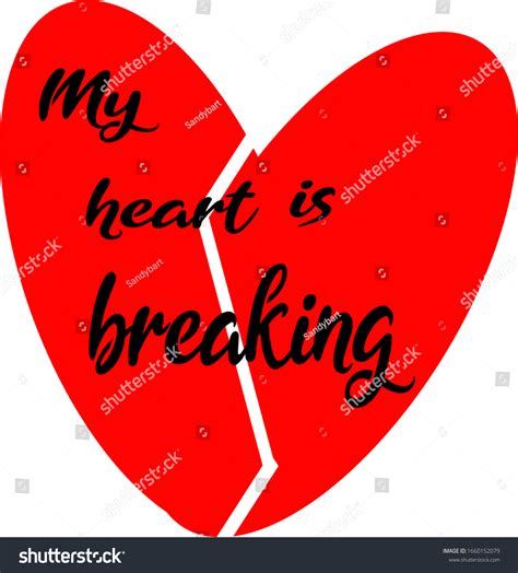 My Heart Broke Design All Broken Stock Vector (Royalty Free) 1660152079 ...