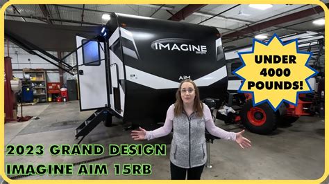 FIRST LOOK Travel Trailer Under 4000lbs! 2023 Grand Design Imagine Aim 15RB - YouTube