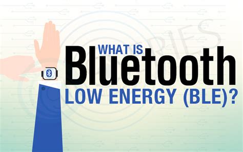 What is Bluetooth Low Energy (BLE)?