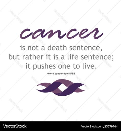 Cancer survivor quotes- for world cancer day Vector Image