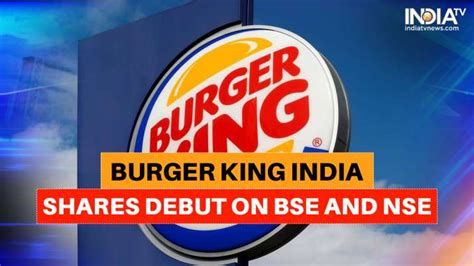 Burger King India shares jump over 92%, Burger King India market debut ...