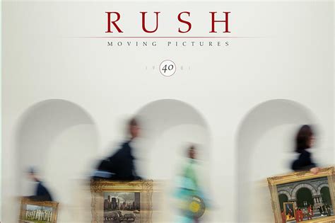 Rush, 'Moving Pictures' (40th Anniversary Edition)': Album Review