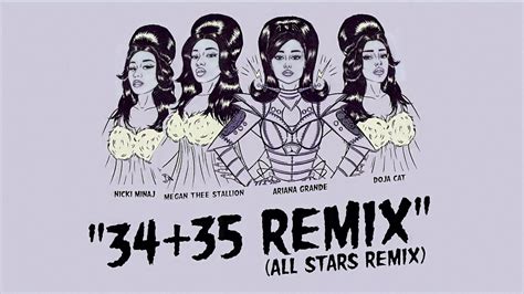 Ariana Grande - 34+35 (The 'All Stars' Remix) feat. Nicki Minaj, Doja Cat and Megan Thee ...