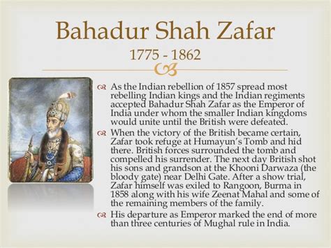 Last Mogul ruler Bahadur Shah Zafar,1857 great Indian rebellion and his ...