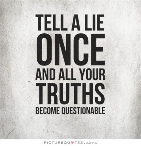 Lies Quotes And Sayings