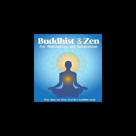 ‎Buddhist and Zen for Meditation Relaxation by Best Relaxing Music on ...