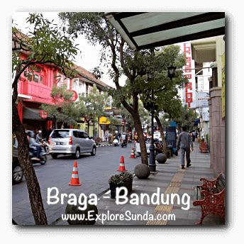 Jalan Braga Bandung: Where The Modern Meets The Past