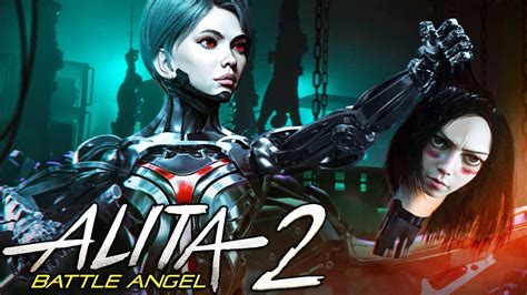 ALITA Battle Angel 2 Is About To Blow Your Mind - YouTube