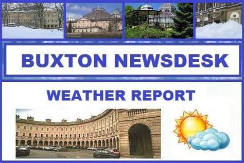 Buxton Newsdesk - The Buxton Newsdesk - Serving Buxton & Fairfield