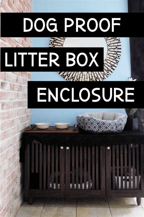 Dog Proof Litter Box | Dog proof litter box, Cat litter box furniture ...