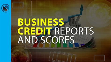 Business Credit Reports and Scores - YouTube