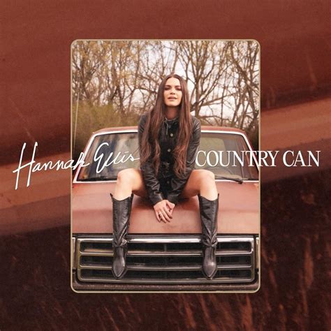 Hannah Ellis – Country Can Lyrics | Genius Lyrics