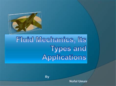 Fluid mechanics applications