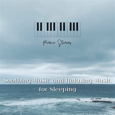 ‎Soothing Music and Relaxing Music for Sleeping (Rain, Ocean) par Piano ...