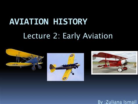 PPT - AVIATION HISTORY PowerPoint Presentation, free download - ID:4108536