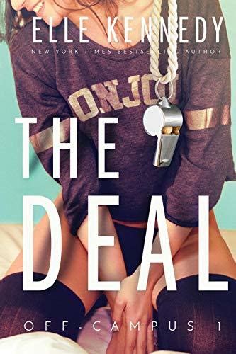 The Deal (Off-Campus, #1) by Elle Kennedy | Goodreads