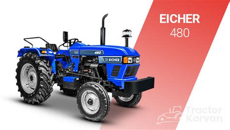 Eicher Tractor 480 Price, HP and Mileage in India 2023