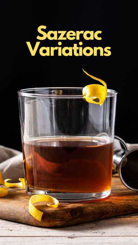 7 Best Sazerac Variations to Try