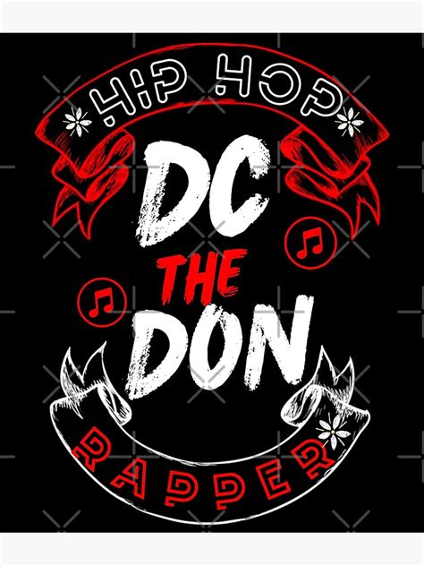 "DC THE DON" Poster for Sale by Hussain90 | Redbubble