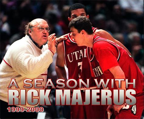 Rick Majerus Quotes. QuotesGram