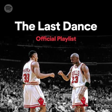 Netflix - The Last Dance (Official Soundtrack) Lyrics and Tracklist ...