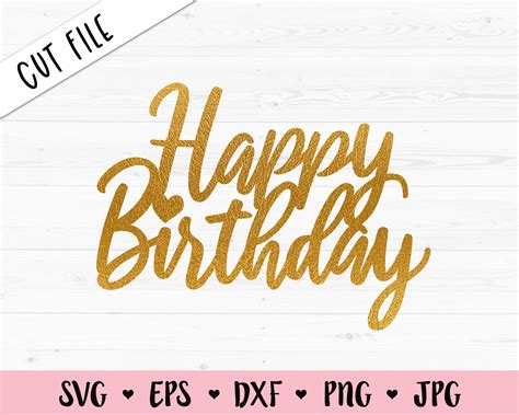 Svg File Happy Birthday Cake Topper Svg Free - 181+ Amazing SVG File