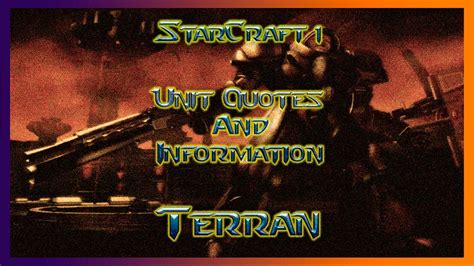 StarCraft 1 - UNIT Quotes #001 (TERRAN ADVISOR) - SUB (ENG-ESP) - YouTube