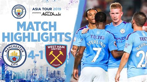 HIGHLIGHTS | Man City 4-1 West Ham I Premier League Asia Trophy - YouTube