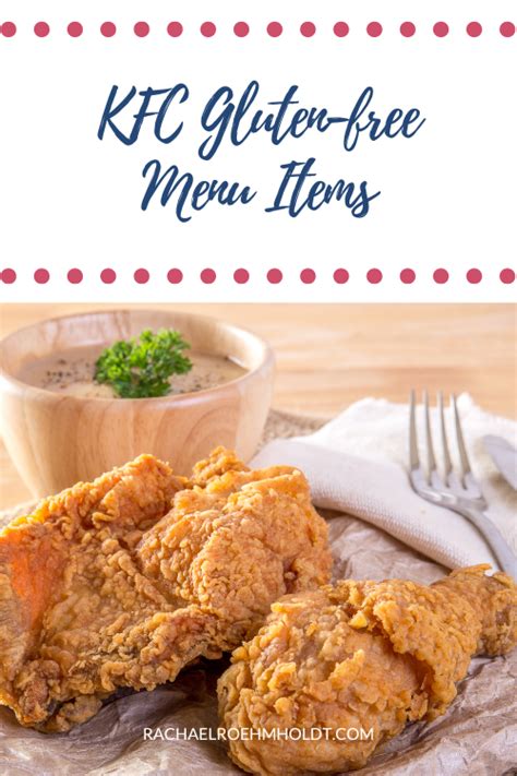 KFC Gluten-free Menu Items - Rachael Roehmholdt