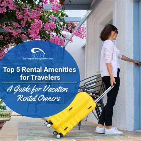 Top 5 Rental Amenities for Travelers: A Guide for Vacation Rental Owners