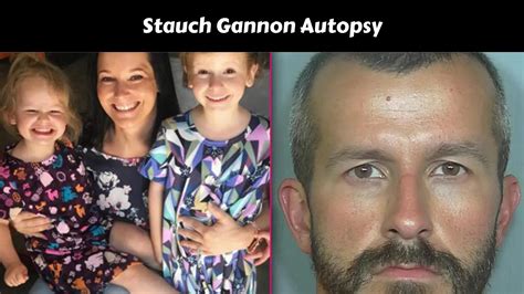 Stauch Gannon Autopsy