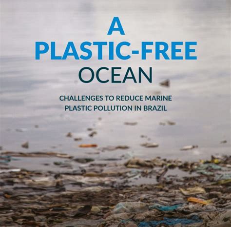 A Plastic-Free Ocean - Oceana Brasil