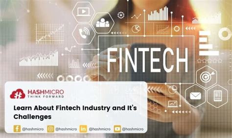 Learn About Fintech Industry and It’s Challenges