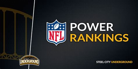 2017 NFL Power Rankings: Week 1 - Steel City Underground