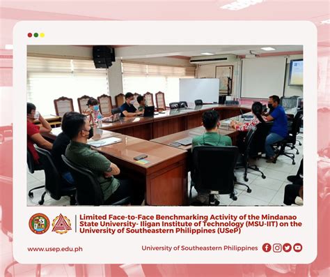 Benchmarking Activity of Mindanao State University- Iligan Institute of Technology (MSU-IIT) to ...