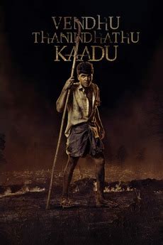 ‎Vendhu Thanindhathu Kaadu (2022) directed by Gautham Vasudev Menon ...