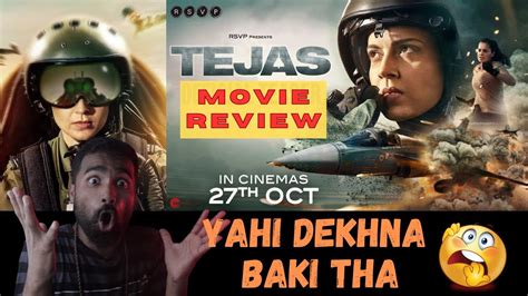 Tejas Movie REVIEW - by Roshan Kumar Jha | Filmi Luck - YouTube