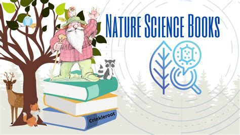 Crinkleroot Books: Illustrated Nature Science for Kids - STEMtropolis