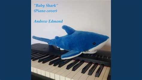 Baby Shark (Piano Cover) - YouTube