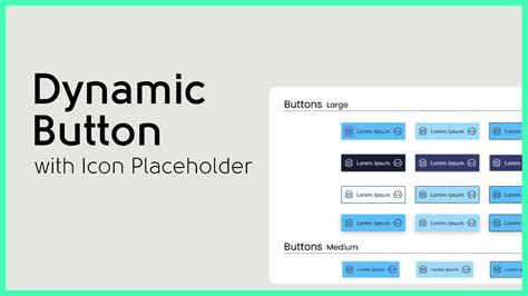 Dynamic Button with Placeholder | Figma