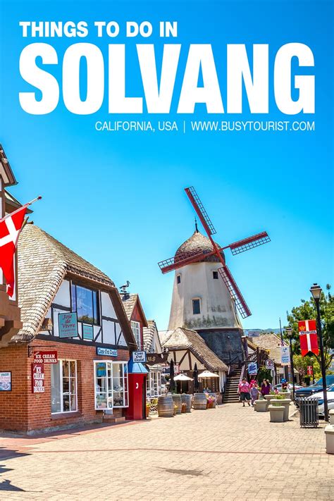 27 Best & Fun Things To Do In Solvang (CA) - Attractions & Activities