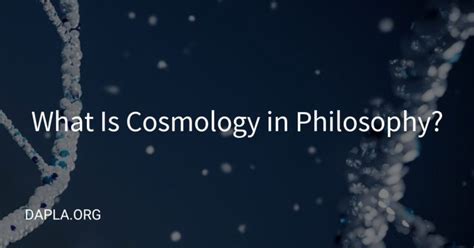 What Is Cosmology in Philosophy?