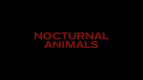 NOCTURNAL ANIMALS - Sneak Peek of Official Teaser Trailer - YouTube