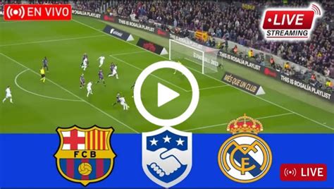 Watch: Barcelona vs Real Madrid 2023| Preseason Friendly ...