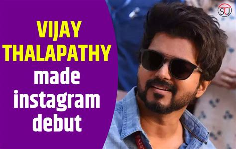 Thalapathy Vijay Made A Bang Entry On Instagram, Gains More Than 4 ...