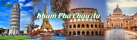 Tour Du Lịch Châu Âu Giá Rẻ 2024 Từ Hà Nội