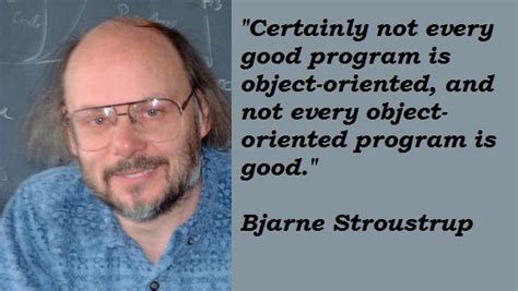 Bjarne Stroustrup's quotes, famous and not much - Sualci Quotes 2019